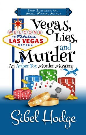 [Amber Fox 05] • Vegas, Lies, and Murder